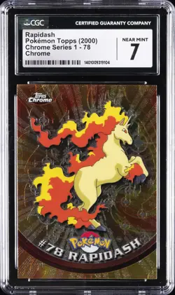 2000 TOPPS CHROME POKEMON T.V. #78 RAPIDASH CGC 7 - Image 1