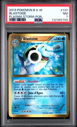 2013 POKEMON B&W PLASMA STORM PORTUGUESE #137 BLASTOISE PSA 7 - Image 1