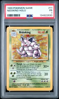 PSA 1 PR 1999 Pokemon Base Set Nidoking 11/102 Holo Foil WOTC Unlimited - Image 1