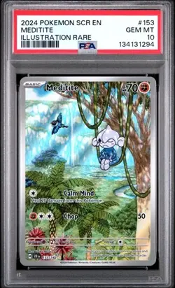 2024 POKEMON SCR EN-STELLAR CROWN ILLUSTRATION RARE #153 MEDITITE PSA 10 - Image 1