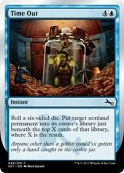 Time Out - Foil x1 - Unstable - NM-Mint, English - Unstable - Image 1