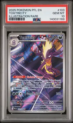 2025 POKEMON PFL EN-PHANTASMAL FLAMES ILLUSTRATION RARE #103 TOXTRICITY PSA 10 - Image 1