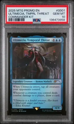 POP 1 PSA 10 ULTIMECIA, TEMPORAL THREAT PROMO 2025 MTG PROMO EN COMMANDER KIT - Image 1