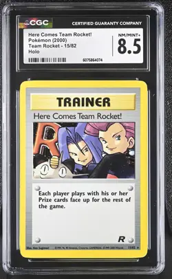 CGC 8.5 Here Comes Team Rocket! 2000 Team Rocket 15/82 Holo Pokemon Card - Image 1