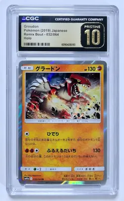 Groudon Pokemon 2019 Japanese Remix Bout #032/064 Holo CGC 10 PRISTINE - Image 1