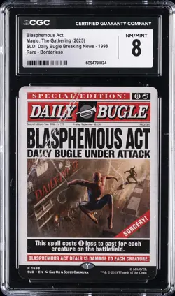 2025 MTG SLD: DAILY BUGLE BREAKING NEWS RARE BORDERLESS BLASPHEMOUS ACT CGC 8 - Image 1