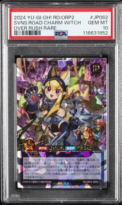 2024 YU-GI-OH! OVER RUSH RARE #JP062 SEVENS ROAD CHARM WITCH PSA 10 - Image 1