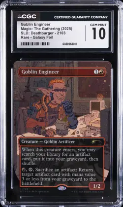 2025 MAGIC: THE GATHERING SLD: DEATHBURGER GOBLIN ENGINEER CGC 10 GEM MINT - Image 1
