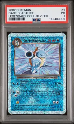2002 POKEMON LEGENDARY COLLECTION #4 DARK BLASTOISE-REVERSE FOIL PSA 1 - Image 1