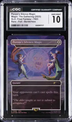 2025 MTG RARE FOIL BORDERLESS #7003 POROM'S SILENCE MAGIC CGC 10 GEM MINT - Image 1