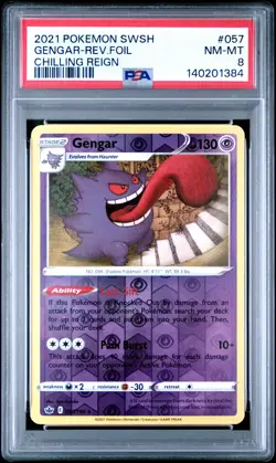 2021 POKEMON SWORD & SHIELD CHILLING REIGN #057 GENGAR-REVERSE FOIL PSA 8 - Image 1