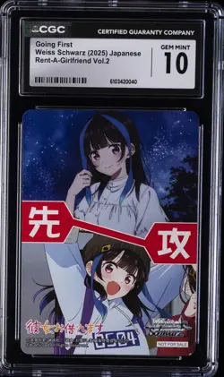 2025 WEISS SCHWARZ JPN RENT-A-GIRLFRIEND VOL. 2 GOING FIRST CGC 10 GEM MINT - Image 1