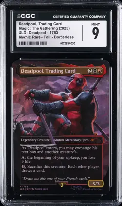 2025 MTG SLD: DEADPOOL MYTHIC RARE-FOIL-BORDERLESS DEADPOOL TRADING CARD CGC 9 - Image 1