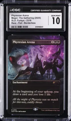 2025 MAGIC THE GATHERING SLD FURBYS #2318 PHYREXIAN ARENA CGC 10 GEM MINT - Image 1