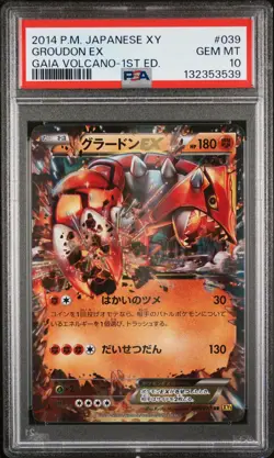 2014 POKEMON JAPANESE XY GAIA VOLCANO 1ST EDITION #039 GROUDON EX PSA 10 - Image 1
