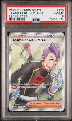 2025 POKEMON DRI EN-DESTINED RIVALS ULTRA RARE #226 TEAM ROCKET'S PETREL PSA 8 - Image 1