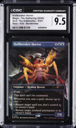 2025 MAGIC THE GATHERING SLD THE ODDBODIES HULLBREAKER HORROR CGC 9.5 - Image 1