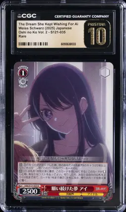 2025 WEISS SCHWARZ RARE JPN THE DREAM SHE KEPT WISHING FOR, AI CGC 10 PRISTINE - Image 1