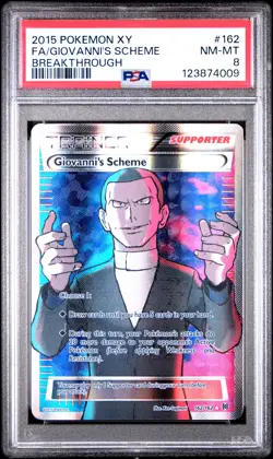 2015 POKEMON XY BREAKTHROUGH #162 FULL ART/GIOVANNI'S SCHEME PSA 8 - Image 1
