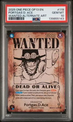 2025 ONE PIECE OP13-CARRYING ON HIS WANTED PRE-ERRATA #119 PORTGAS D. ACE PSA 10 - Image 1