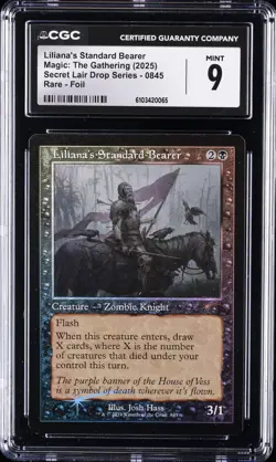2025 MAGIC: THE GATHERING SECRET LAIR DROP LILIANA'S STANDARD BEARER CGC 9 - Image 1