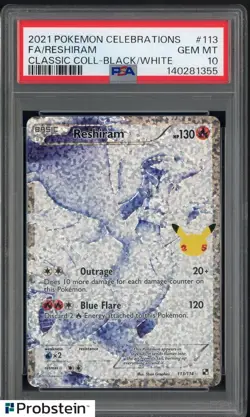 2021 Pokemon Celebrations Classic Coll Black White #113 FA Reshiram PSA 10 - Image 1