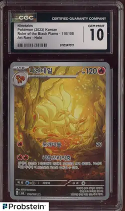 2023 Pokemon Korean Ruler of Black Flame #110/108 Ninetales Holo CGC 10 GEM MINT - Image 1