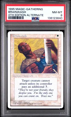 MTG - Brainwash - ALTERNATE 4th Edition Magic - Graded PSA 8 - Image 1