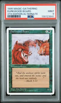 MTG - Durkwood Boars - ALTERNATE 4th Edition Magic - Graded PSA 9 - Image 1