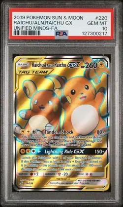 2019 POKEMON SUN & MOON UNIFIED MINDS #220 RAICHU/ALN.RAICHU GX PSA 10 - Image 1