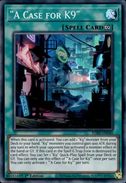 "A Case For K9" - Super Rare 1st Edition JUSH-EN040 - NM - YuGiOh - Image 1