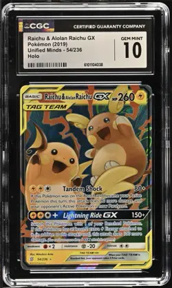 Pokemon Raichu & Alolan Raichu GX 54/236 Unified Minds - CGC 10 - Image 1
