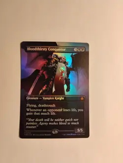 Bloodthirsty Conqueror (Borderless) Foundations Foil - Image 1