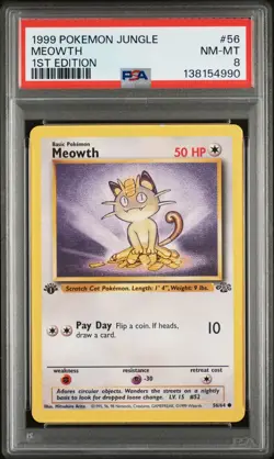 1999 Pokemon Jungle 1st Edition Meowth 56 FRESHLY GRADED PSA 8 NEAR MINT-MINT - Image 1