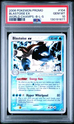 2006 POKEMON WORLD CHAMPIONSHIPS PROMO B-L-S #104 BLASTOISE EX PSA 10 - Image 1