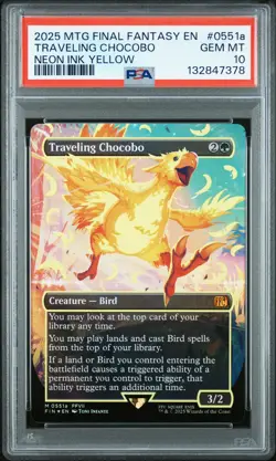 2025 MTG FINAL FANTASY #0551A TRAVELING CHOCOBO PSA 10 - Image 1