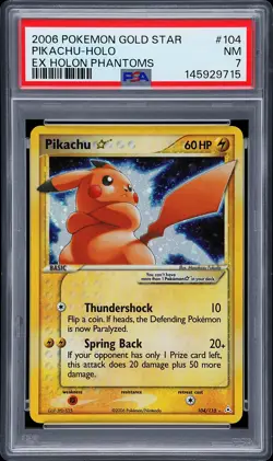 2006 POKEMON EX HOLON PHANTOMS GOLD STAR #104 PIKACHU-HOLO PSA 7 - Image 1