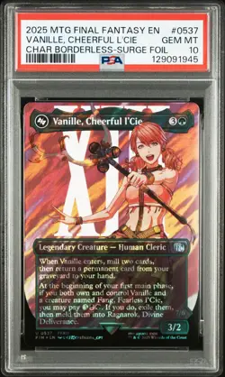 2025 MTG FINAL FANTASY #0537 VANILLE, CHEERFUL L'CIE PSA 10 - Image 1