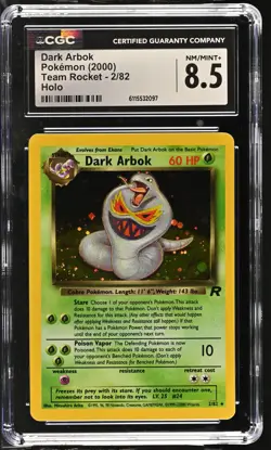 CGC 8.5 Dark Arbok 2000 Team Rocket 2/82 Holo Pokemon Card - Image 1