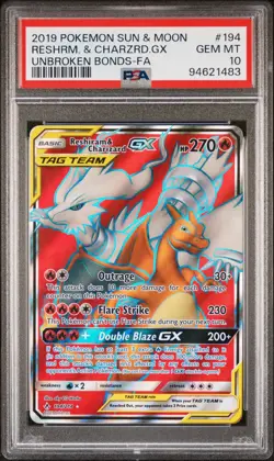 PSA 10 2019 POKEMON SUN & MOON UNBROKEN BONDS FULL ART/RESHIRAM & CHARIZARD GX - Image 1
