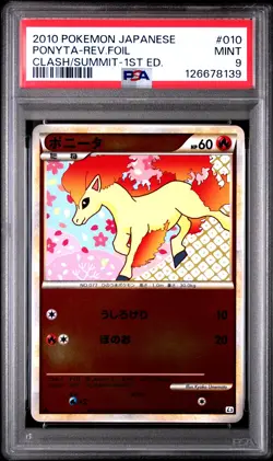 2010 POKEMON JPN CLASH AT THE SUMMIT 1ST ED #010 PONYTA-REVERSE FOIL PSA 9 - Image 1