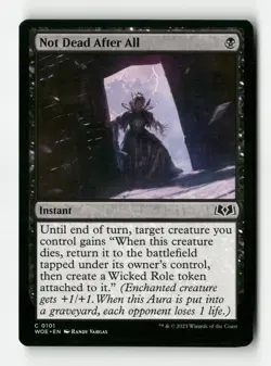 Not Dead After All - Wilds of Eldraine (WOE) - Image 1