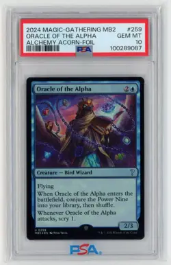 Mtg MB2 Oracle of the Alpha PSA 10 #259 Alchemy Acorn FOIL Gem MT - Image 1