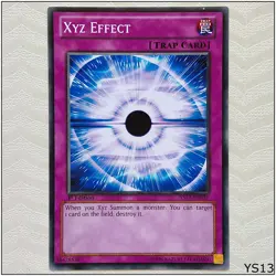 Xyz Effect - YS13-EN036 - Common 1st Edition Yugioh - Image 1