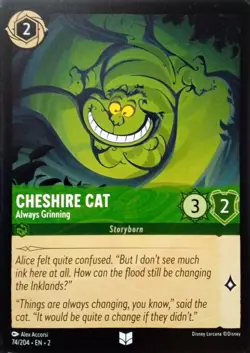 74/204 CHESHIRE CAT ALWAYS GRINNING FLOODBORN UNCOMMON DISNEY LORCANA CARD - Image 1