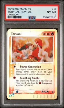 2003 POKEMON EX DRAGON #12 TORKOAL-REVERSE FOIL PSA 8 - Image 1