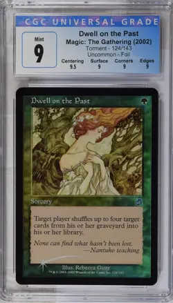 DWELL ON THE PAST Torment Foil U CGC 9 Q+ MTG [Nostalgium] - Image 1