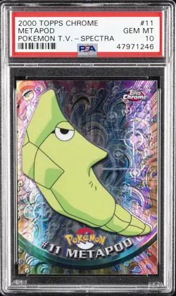 2000 TOPPS CHROME POKEMON T.V. SPECTRA #11 METAPOD PSA 10 - Image 1