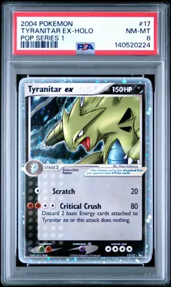 2004 POKEMON POP SERIES 1 #17 TYRANITAR EX-HOLO PSA 8 - Image 1