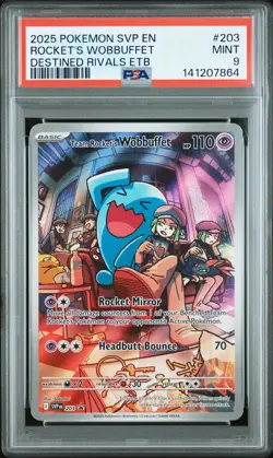 2025 POKEMON SVP DESTINED RIVALS ETB PROMO #203 TEAM ROCKET'S WOBBUFFET PSA 9 - Image 1